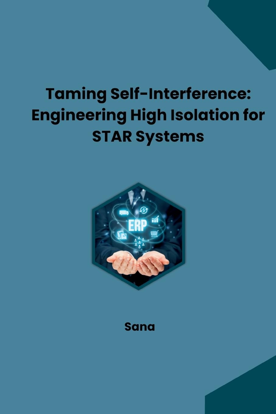 Taming Self-Interference: Engineering High Isolation for STAR Systems: DE