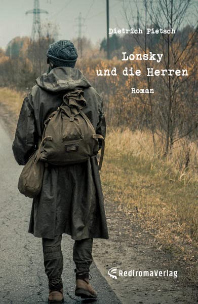Lonsky und die Herren: Roman