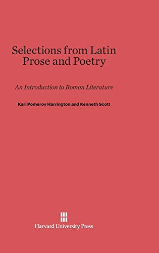Selections from Latin Prose and Poetry: An Introduction to Roman Literature