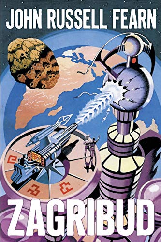 Zagribud: A Classic Space Opera (Liners of Time, Band 2)