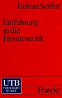 UTB,  Nr. 1666: Einführung in die Hermeneutik - Die Lehre von der Interpretation in den Fachwissenschaften -