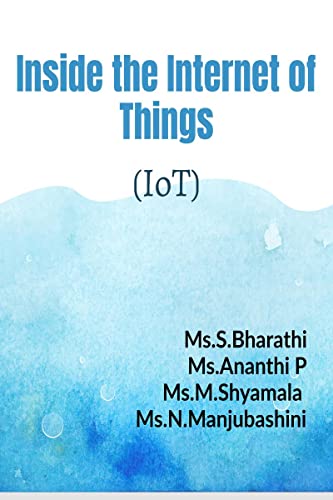 Inside the Internet of Things