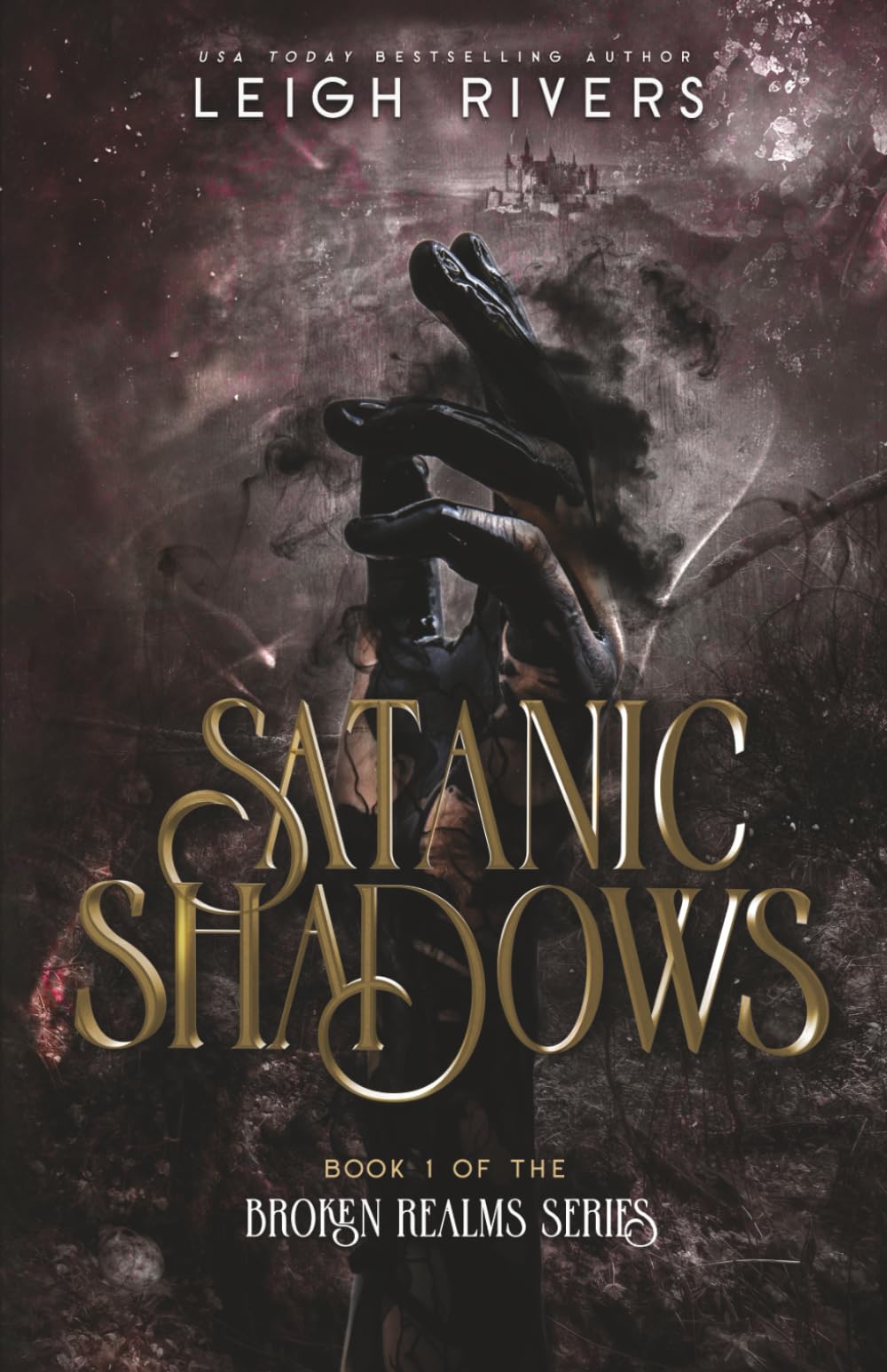 Satanic Shadows (The Broken Realms Series, Band 1)
