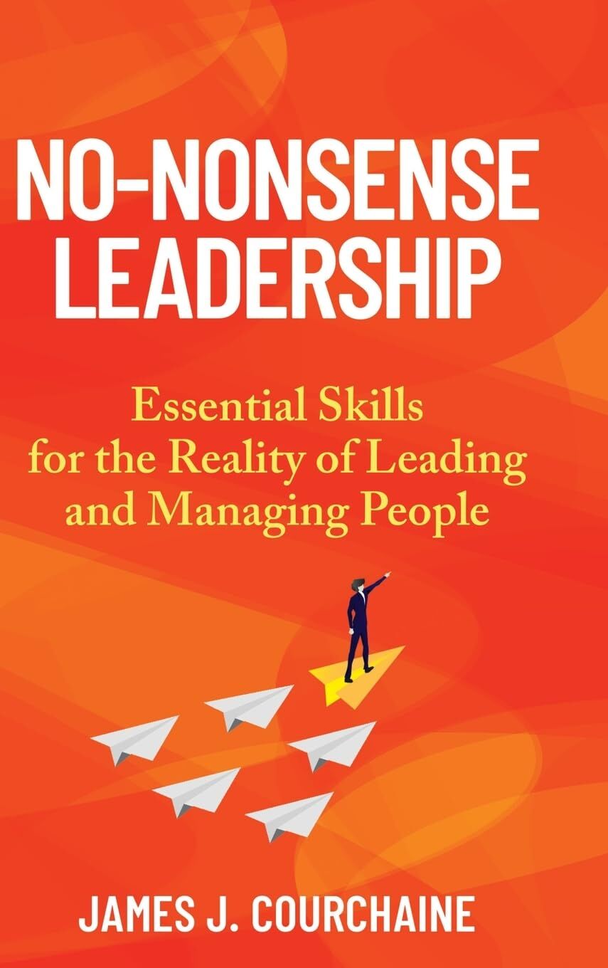 No-Nonsense Leadership