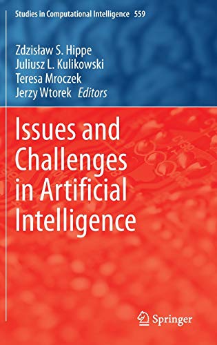 Issues and Challenges in Artificial Intelligence (Studies in Computational Intelligence, 559, Band 559)