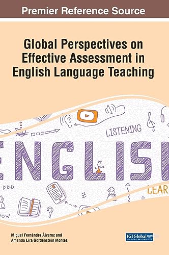 Global Perspectives on Effective Assessment in English Language Teaching