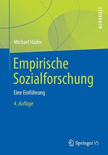 Empirische Sozialforschung: Eine Einführung