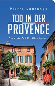 Tod in der Provence (Ein Fall für Commissaire Leclerc)