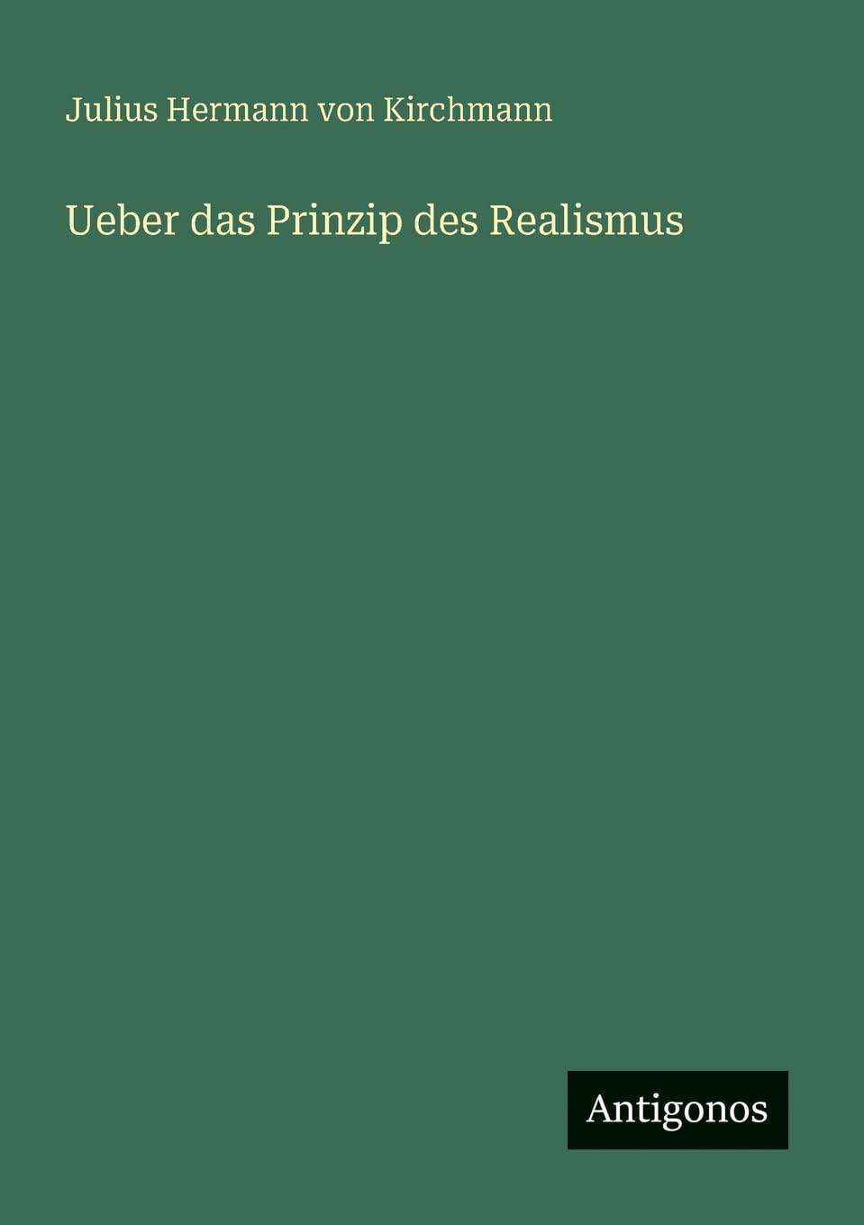 Ueber das Prinzip des Realismus