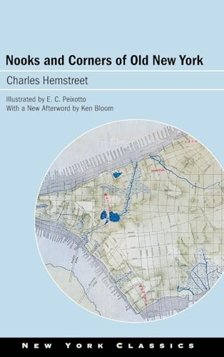 Nooks and Corners of Old New York (Excelsior Editions)
