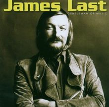 James Last - Gentleman of Music