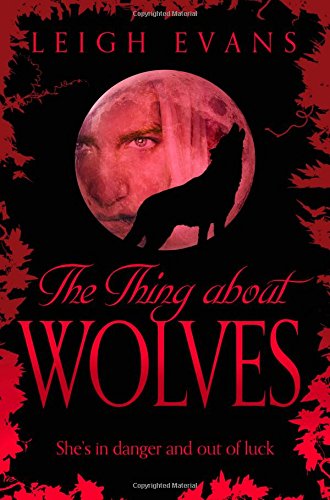 The Thing About Wolves (Mystwalker, Band 2)