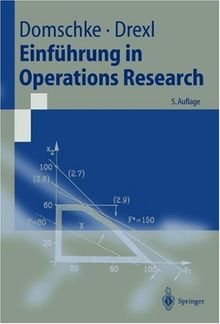 Einführung in Operations Research (Springer-Lehrbuch)