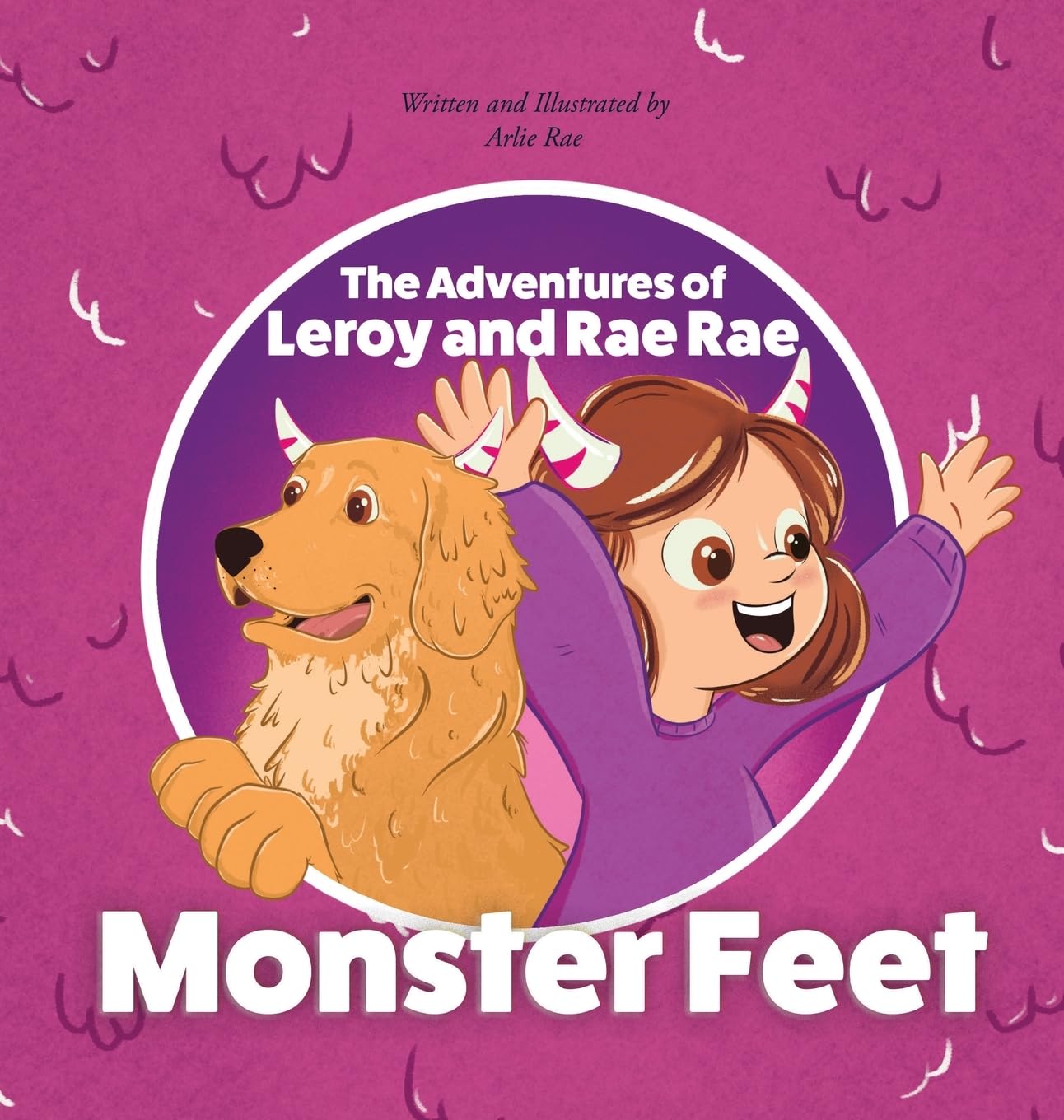 The Adventures of Leroy And Rae Rae: Monster Feet