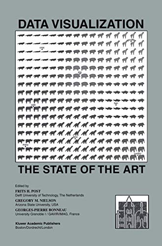 Data Visualization: The State of the Art (The Springer International Series in Engineering and Computer Science, 713, Band 713)