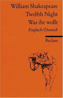 Twelfth Night/ Was ihr wollt [Zweisprachig]