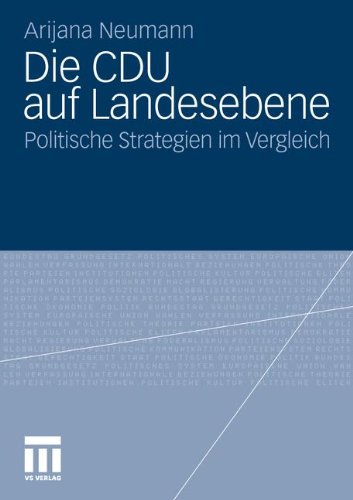 Die CDU auf Landesebene: Politische Strategien im Vergleich (German Edition)