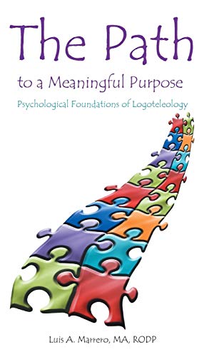 The Path to a Meaningful Purpose: Psychological Foundations of Logoteleology