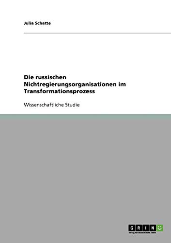 Die russischen Nichtregierungsorganisationen im Transformationsprozess