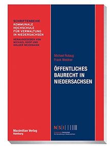 Öffentliches Baurecht in Niedersachsen (NSI-Schriftenreihe)