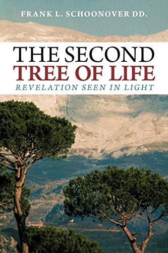 The Second Tree of Life: Revelation Seen in Light