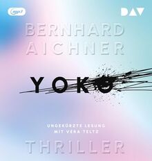 Yoko: Ungekürzte Lesung mit Vera Teltz (1 mp3-CD)