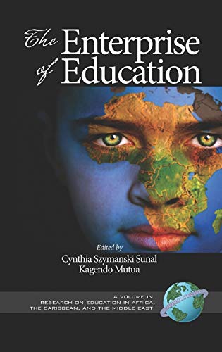The Enterprise of Education (Hc) (Research on Education in Africa, the Caribbean, and the Midd)
