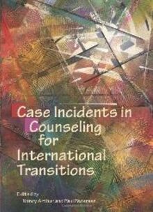 Case Incidents in Counseling for International Transitions