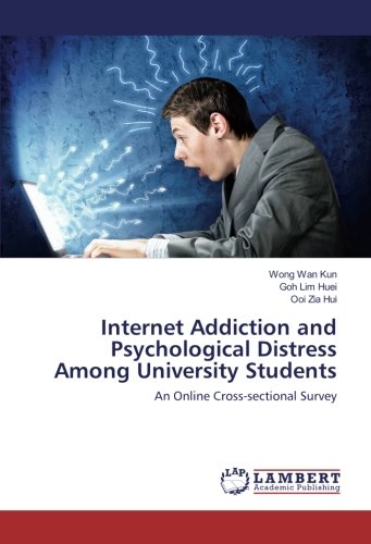 Internet Addiction and Psychological Distress Among University Students: An Online Cross-sectional Survey