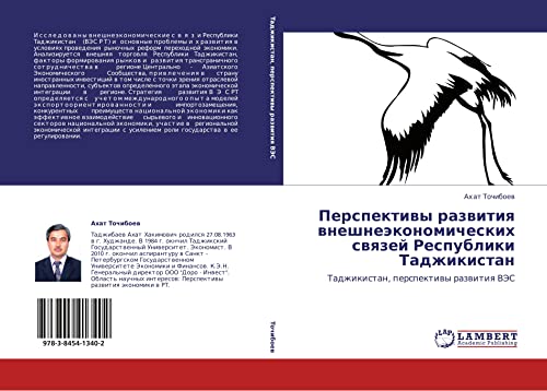 Перспективы развития внешнеэкономических связей Республики Таджикистан: Таджикистан, перспективы развития ВЭС: Tadzhikistan, perspektiwy razwitiq VJeS