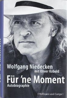 Für 'ne Moment: Autobiographie