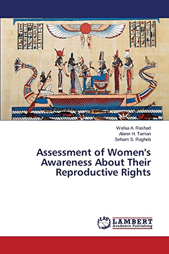 Assessment of Women's Awareness About Their Reproductive Rights