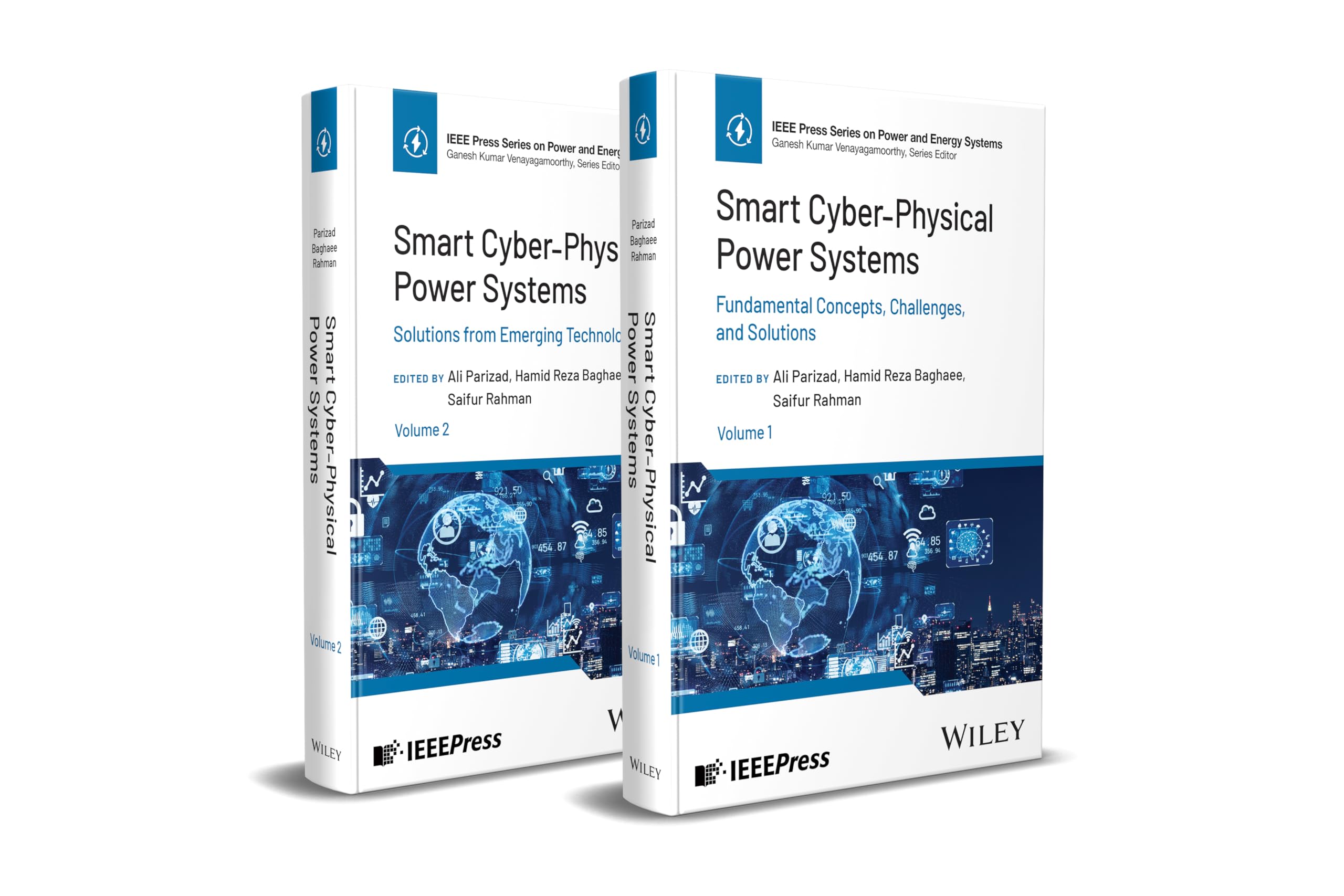 Smart Cyber-Physical Power Systems: Challenges and Solutions, 2 Volume Set: Challenges and Solutions Volume Set (IEEE Press Series on Power and Energy Systems)