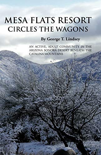 Mesa Flats Resort Circles The Wagons