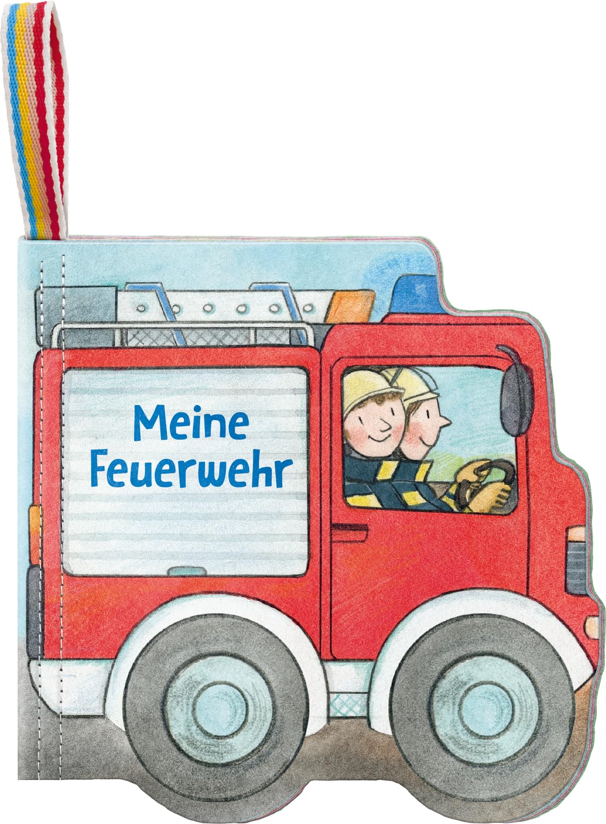 Mein Knuddel-Knautsch-Buch: Meine Feuerwehr; weiches Stoffbuch in Form eines Feuerwehrautos, waschmaschinengeeignet, Badebuch, Babyspielzug ab 6 Monate
