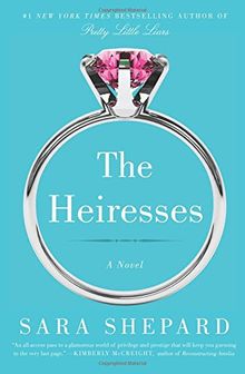 The Heiresses: A Novel