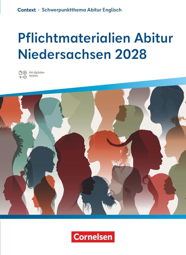 Krapp, Claudia: Context - Schwerpunktthema Abitur Englisch - Pflichtmaterialien Abitur Niedersachsen 2028 - Textheft - Zu allen Materialien für das grundlegende und erhöhte Niveau