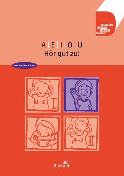 Anne Volkmann A E I O U ... Hör Gut Zu! (Dresdner Schrift-Sprach-Erwerb)