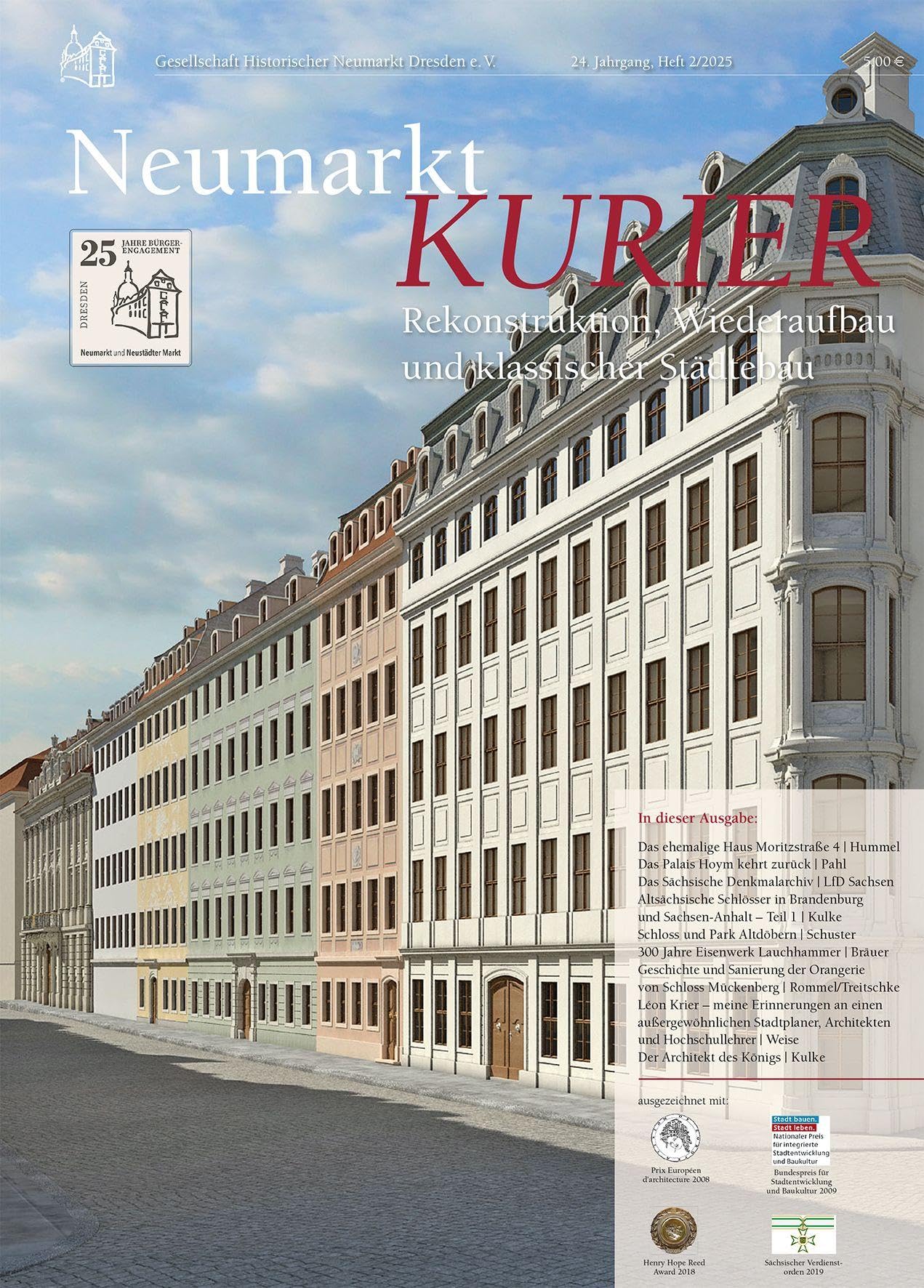 Neumarkt-Kurier 2/2025: Rekonstruktion, Wiederaufbau und klassischer Städtebau (Neumarkt-Kurier: Baugeschehen und Geschichte am Dresdner Neumarkt)