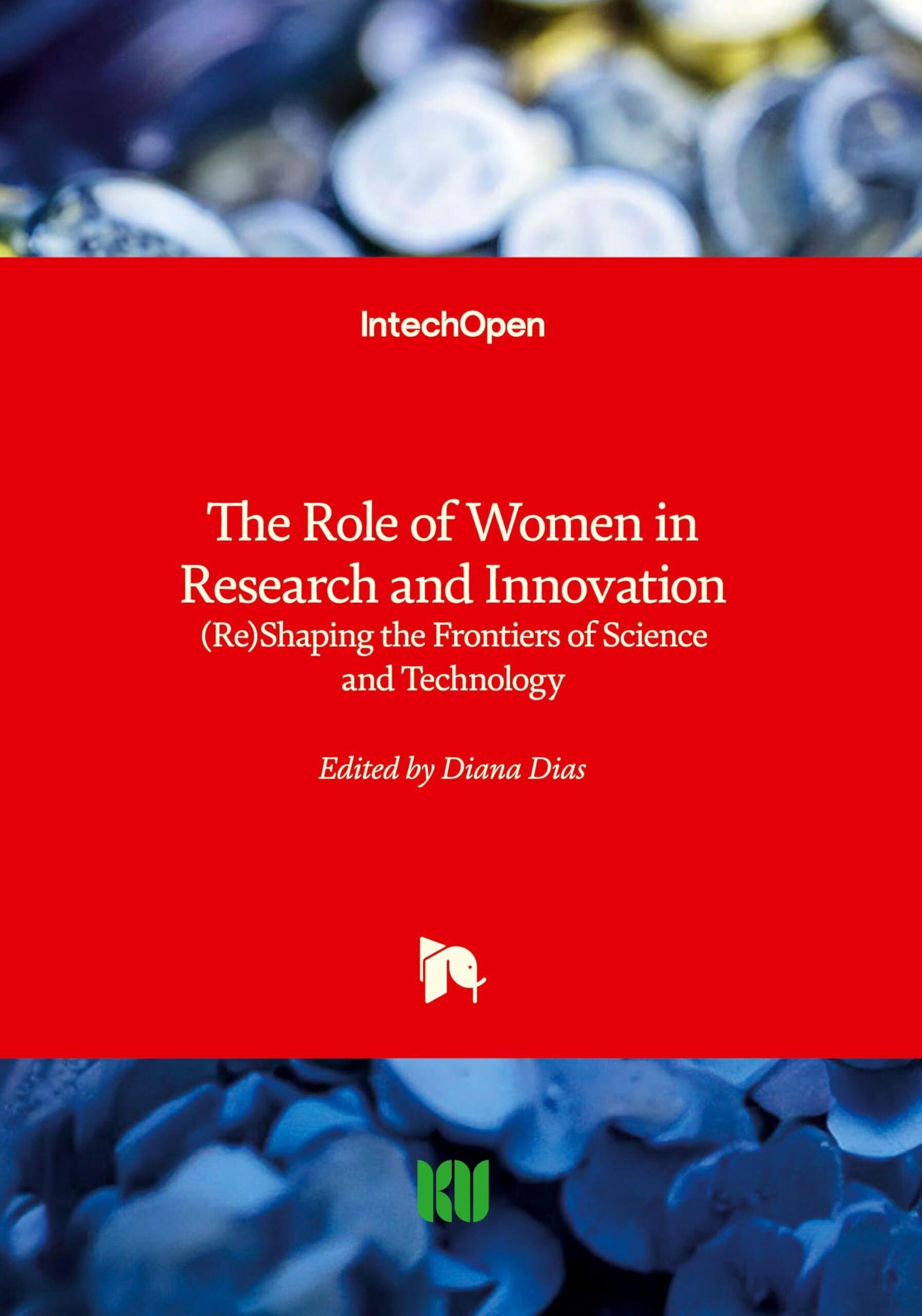 The Role of Women in Research and Innovation - (Re)Shaping the Frontiers of Science and Technology