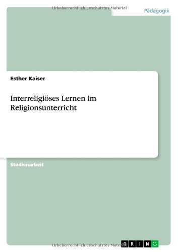 Interreligiöses Lernen im Religionsunterricht