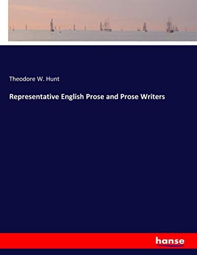 Representative English Prose and Prose Writers