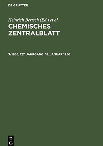 Chemisches Zentralblatt, 3/1956, 127. Jahrgang, 18. Januar 1956