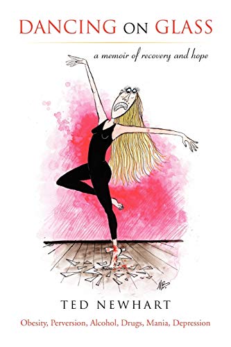 Dancing On Glass: a memoir of recovery and hope