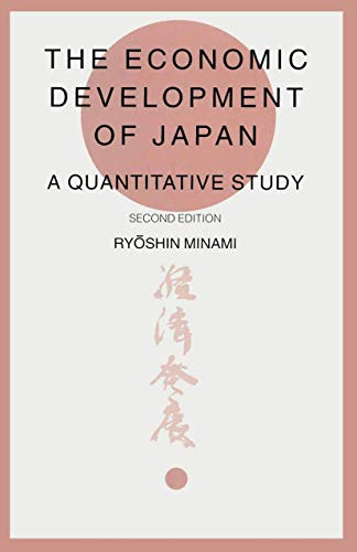 Economic Development Of Japan: A Quantitative Survey (Studies in the Modern Japanese Economy)