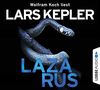 Lazarus: Schweden-Krimi. (Joona Linna)