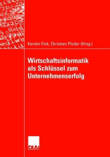 Wirtschaftsinformatik als Schlüssel zum Unternehmenserfolg