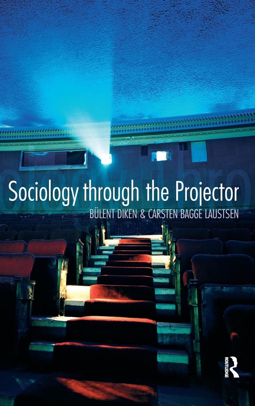 Sociology Through the Projector (International Library of Sociology)