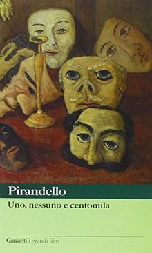 Uno, nessuno e centomila