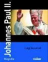 Johannes Paul II. Die aktuelle Papst-Biografie